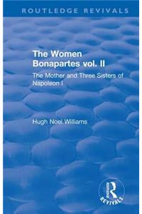 Revival: The Women Bonapartes vol. II (1908)