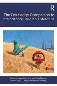 The Routledge Companion to International Children's Literature