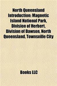 North Queensland Introduction