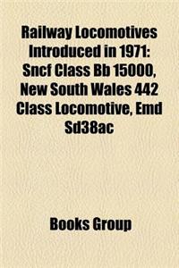 Railway Locomotives Introduced in 1971