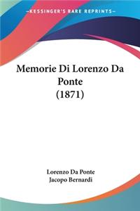 Memorie Di Lorenzo Da Ponte (1871)