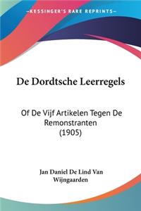 De Dordtsche Leerregels