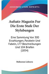 Aufsatz-Magazin Fur Die Erste Stufe Der Stylubungen