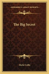 The Big Secret