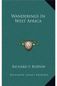 Wanderings In West Africa