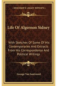 Life of Algernon Sidney