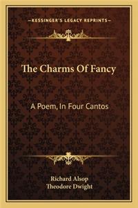 Charms of Fancy