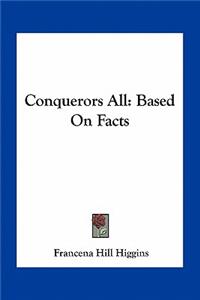 Conquerors All