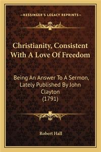 Christianity, Consistent With A Love Of Freedom
