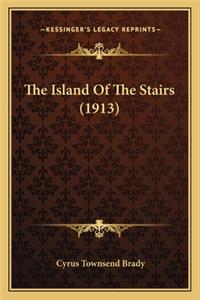 The Island Of The Stairs (1913)