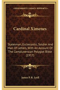 Cardinal Ximenes