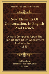 New Elements of Conversation, in English and French