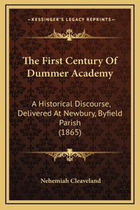 The First Century of Dummer Academy