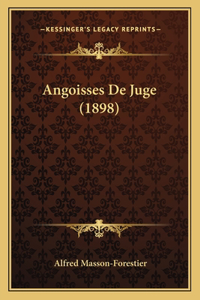 Angoisses De Juge (1898)