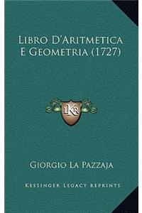 Libro D'Aritmetica E Geometria (1727)