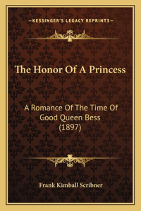 The Honor Of A Princess