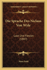 Die Sprache Des Niclaus Von Wyle