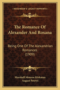 Romance Of Alexander And Roxana