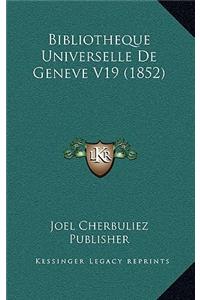 Bibliotheque Universelle De Geneve V19 (1852)