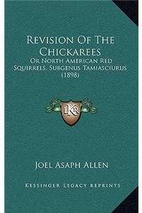 Revision Of The Chickarees