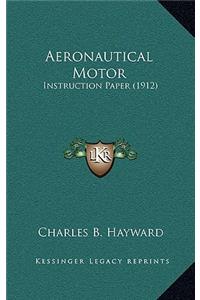 Aeronautical Motor
