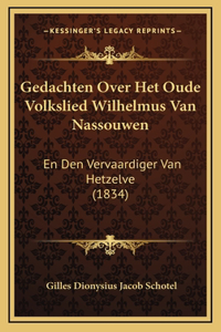 Gedachten Over Het Oude Volkslied Wilhelmus Van Nassouwen