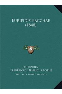 Euripidis Bacchae (1848)