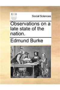 Observations on a Late State of the Nation.