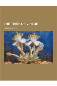 The Thief of Virtue