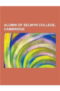 Alumni of Selwyn College, Cambridge: Clive Anderson, Hugh Laurie, Simon Hughes, John Sentamu, John Gummer, Baron Deben, Malcolm Muggeridge, Robert New
