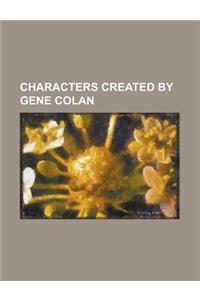 Characters Created by Gene Colan