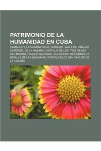 Patrimonio de La Humanidad En Cuba