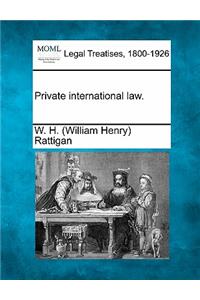 Private International Law.