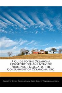 A Guide to the Oklahoma Constitution