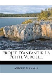 Projet D'anéantir La Petite Vérole...