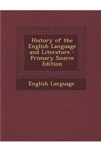History of the English Language and Literature