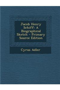 Jacob Henry Schiff