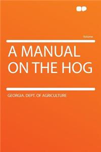 A Manual on the Hog