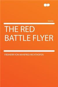 The Red Battle Flyer