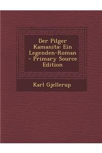 Der Pilger Kamanita