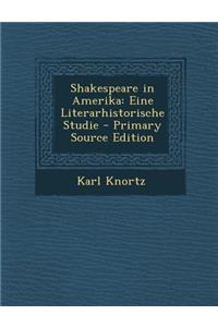 Shakespeare in Amerika