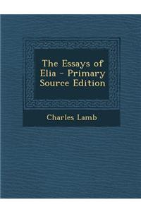 The Essays of Elia