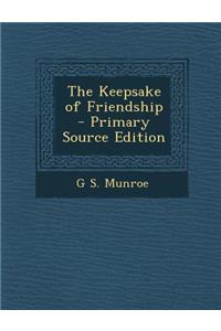 The Keepsake of Friendship