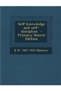 Self-Knowledge and Self-Discipline