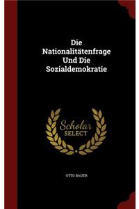 Die Nationalitätenfrage Und Die Sozialdemokratie