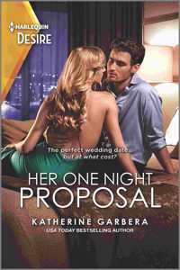 Her One Night Proposal