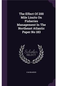 The Effect of 200 Mile Limits on Fisheries Management in the Northeast Atlantic Paper No 183