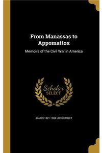 From Manassas to Appomattox