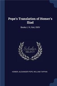 Pope's Translation of Homer's Iliad