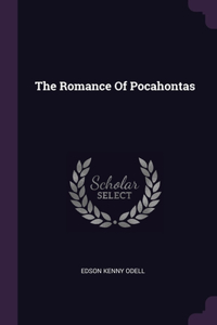 The Romance Of Pocahontas